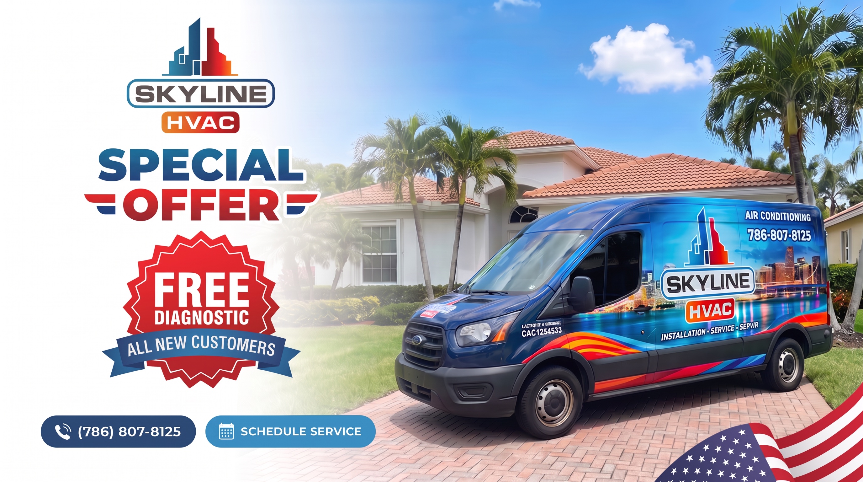 Skyline HVAC special offer — free diagnostic for all new customers. Call (786) 807-8125.